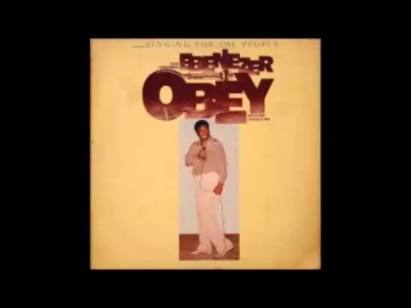 Ebenezer Obey - Singing for the People